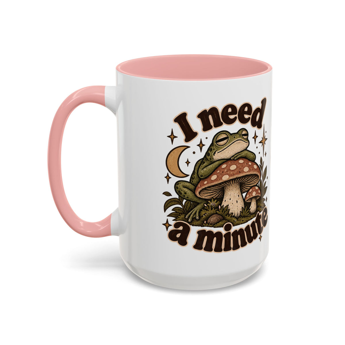 I Need a Minute Mug — Cozy Frog & Mushroom Ceramic Coffee Mug