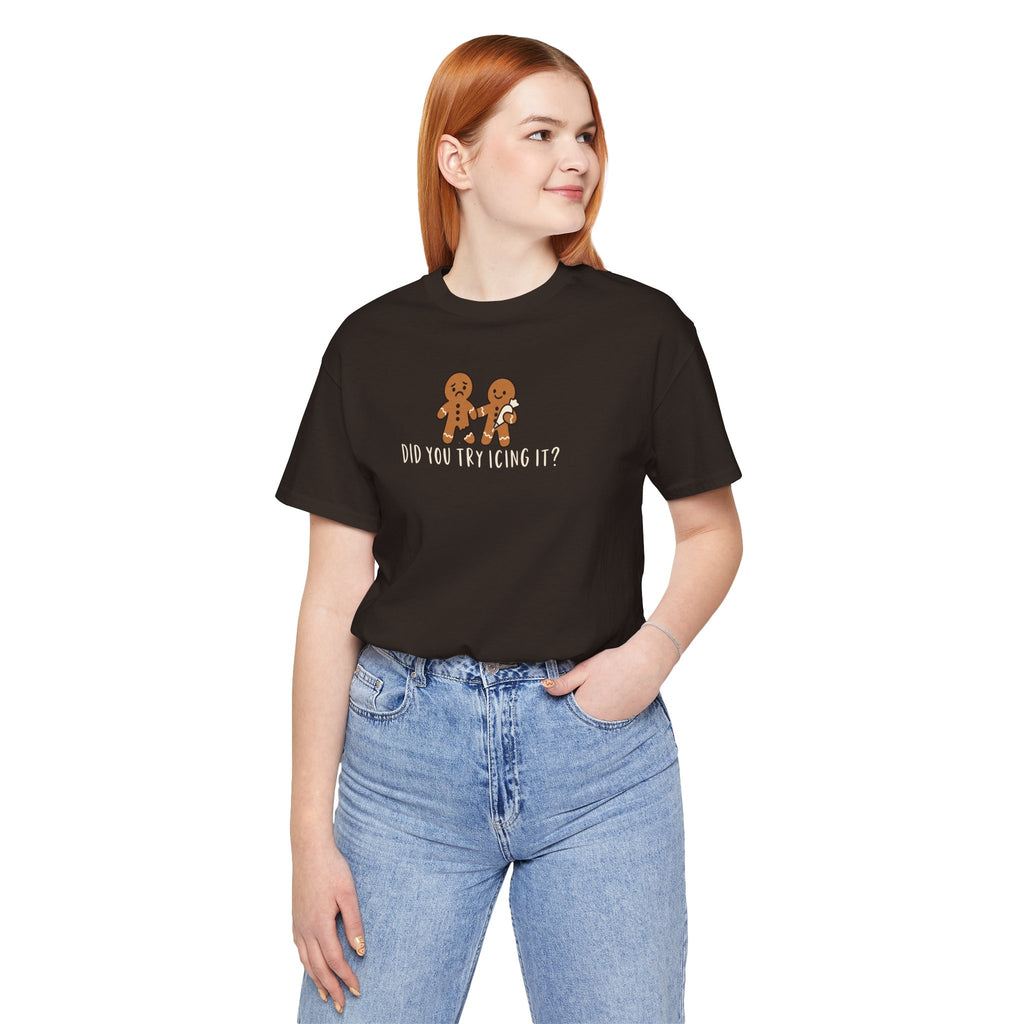 Gingerbread Couple Tee – "Did You Try Icing It?" Holiday Christmas Shirt
