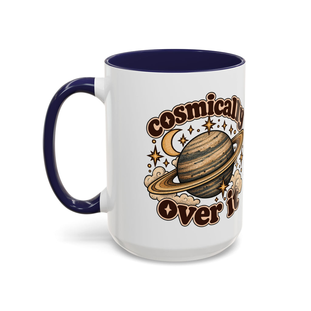Cosmically Over It Mug — Retro Planet Celestial Ceramic Coffee Mug