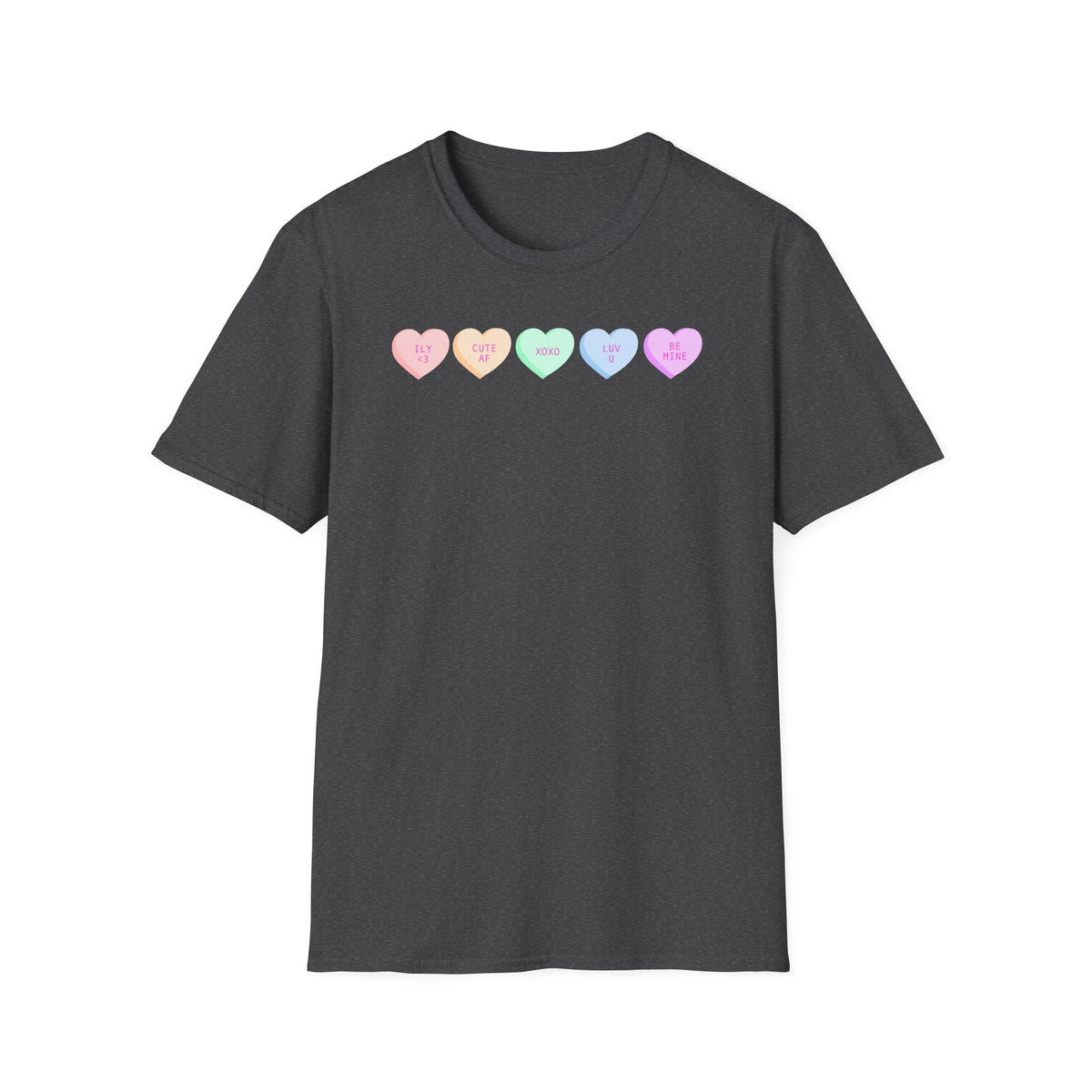 Conversation Heart Candy T-Shirt — Pastel ‘Be Mine, Cute AF, XOXO, Luv U’ Graphic