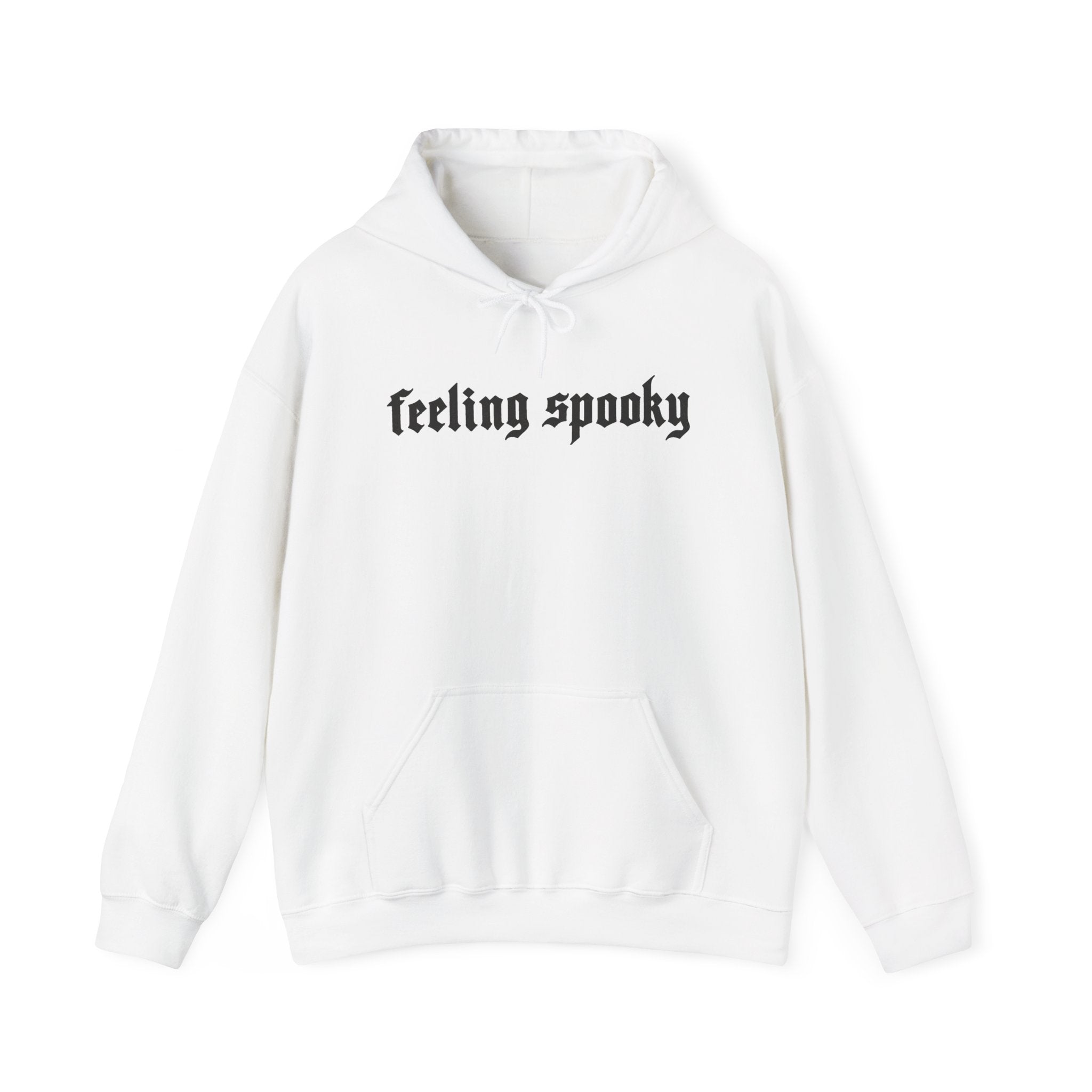Feeling Spooky Hoodie - Gothic Script Halloween Sweatshirt