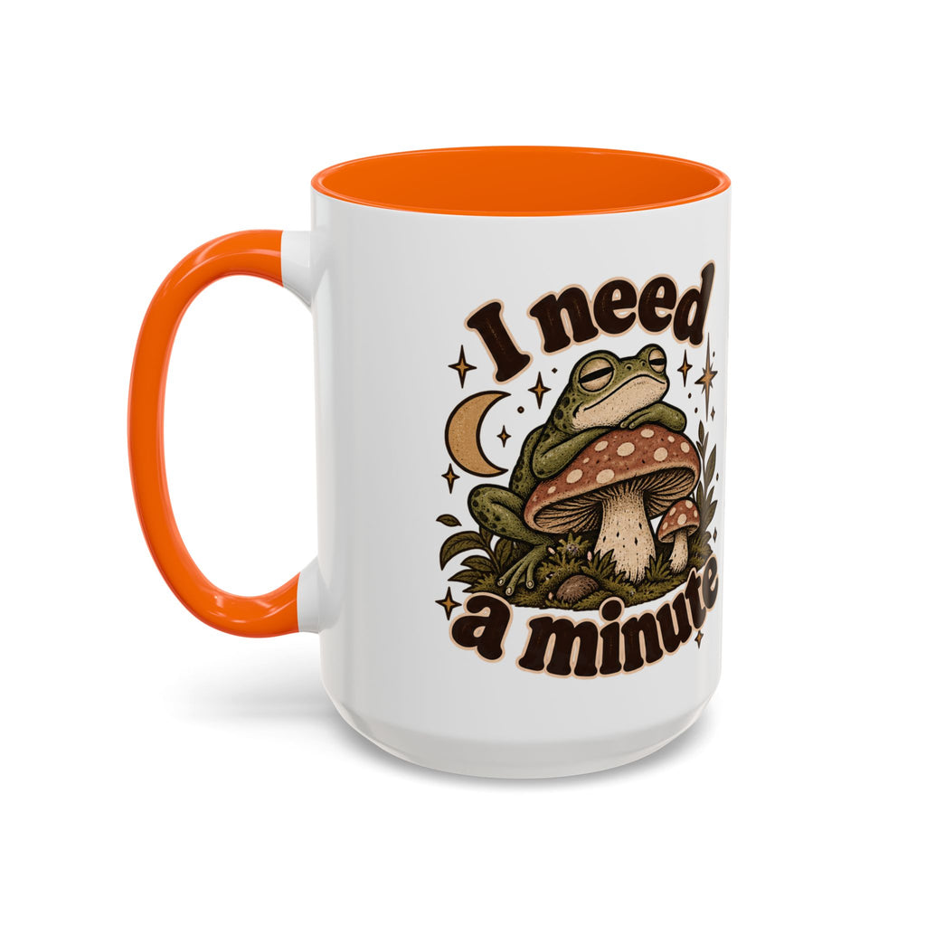 I Need a Minute Mug — Cozy Frog & Mushroom Ceramic Coffee Mug