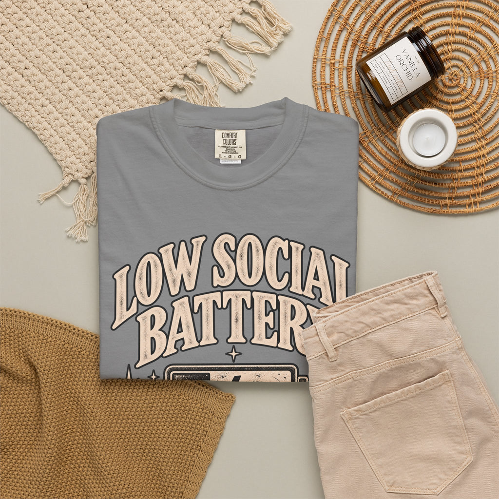 Low Social Battery Tee — Funny Introvert Graphic T-Shirt