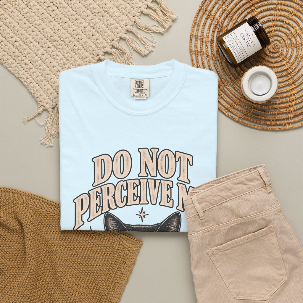 Do Not Perceive Me Tee — Funny Black Cat Introvert T-Shirt