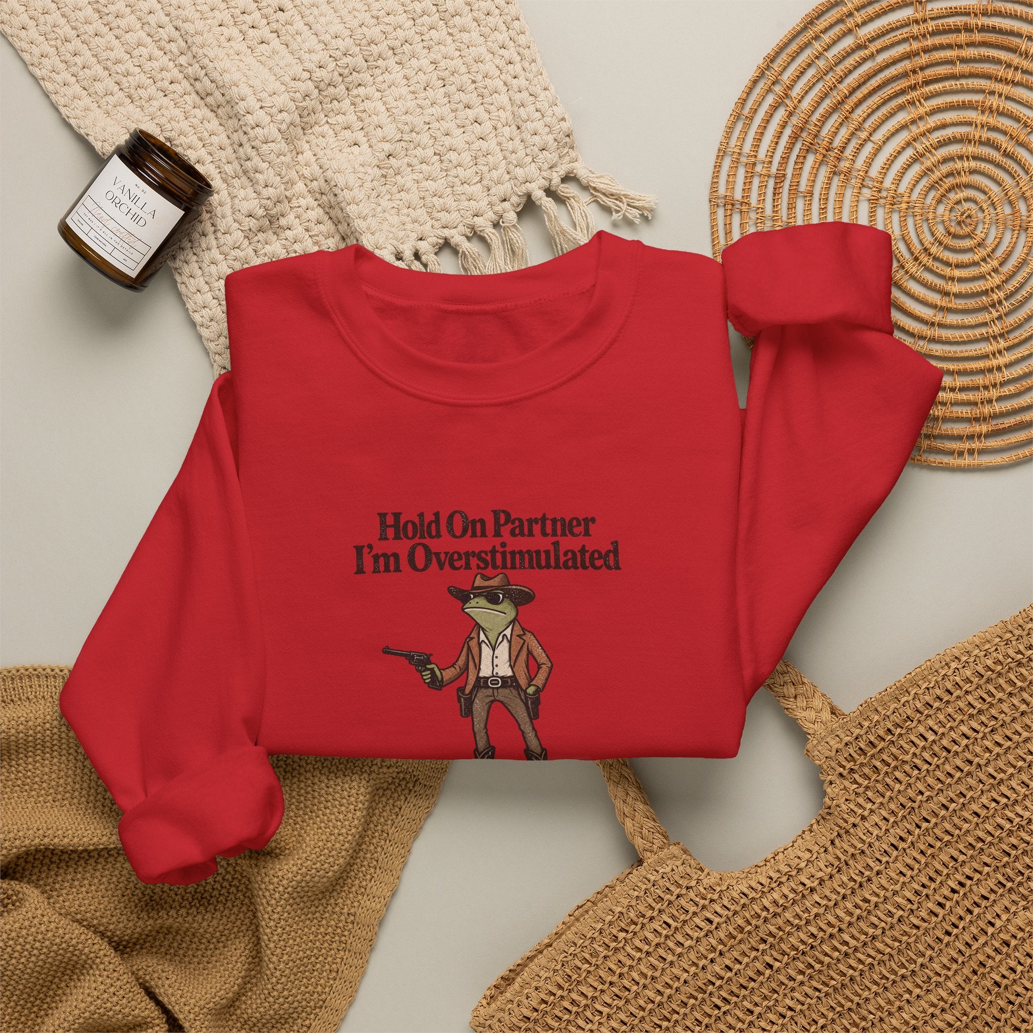 Crewneck Sweatshirt — "Hold On Partner I'm Overstimulated" Cowboy Graphic