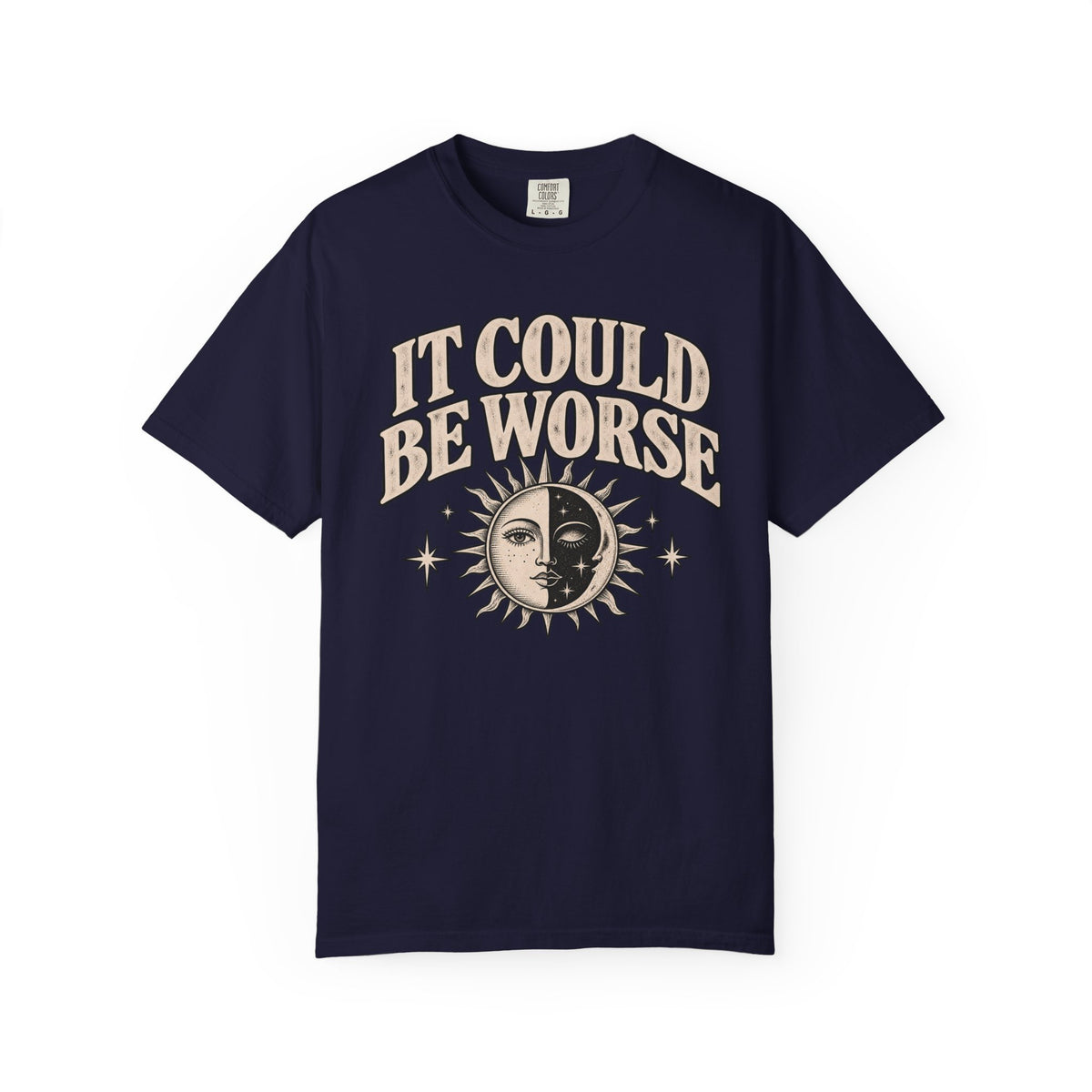 It Could Be Worse Tee — Vintage Sun & Moon Graphic T-Shirt