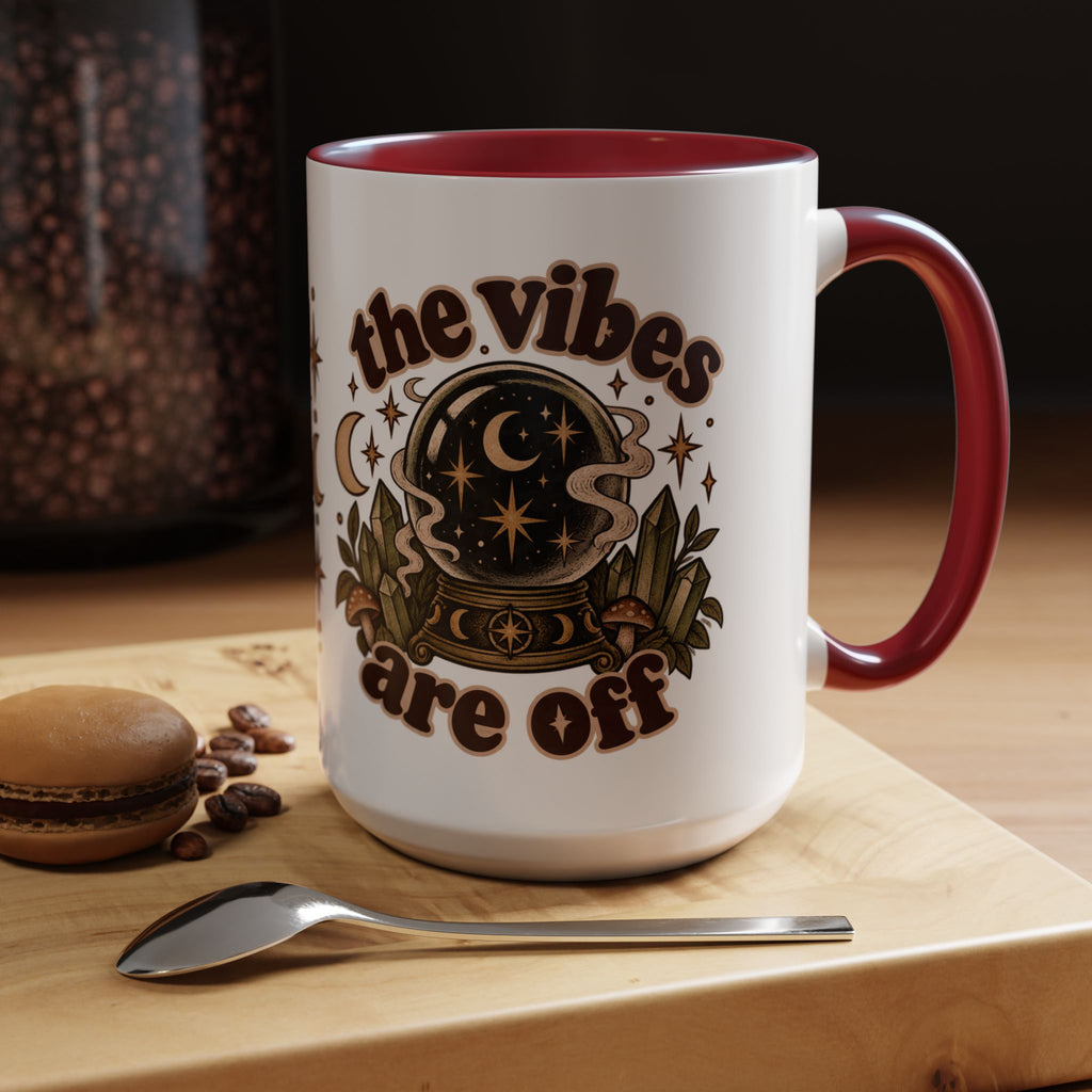 The Vibes Are Off Mug — Crystal Ball Mystical Ceramic Coffee Mug