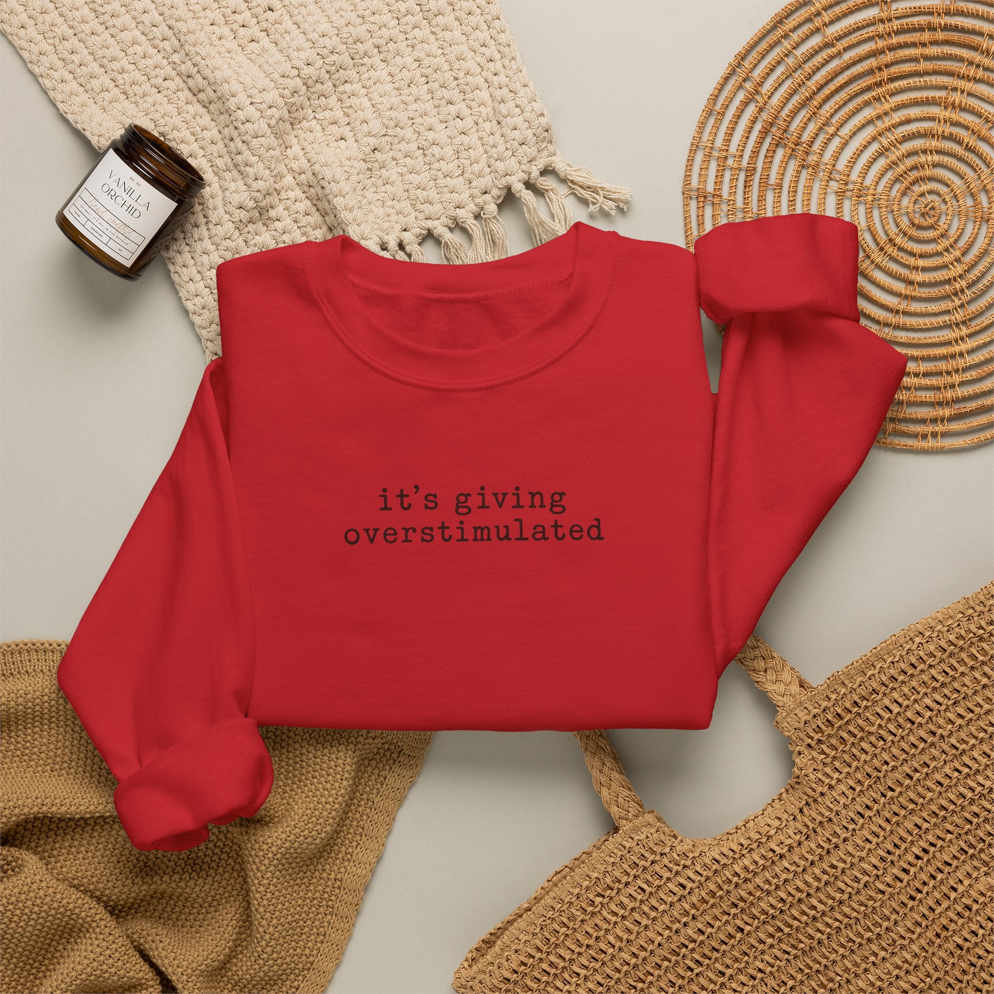 Crewneck Sweatshirt — "it's giving overstimulated" Minimal Text Casual Pullover