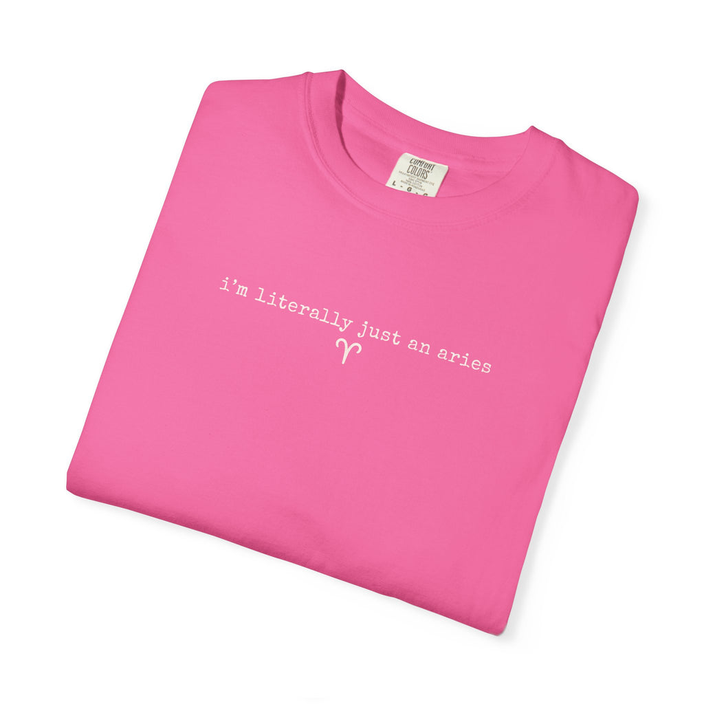 I'm Literally Just an Aries Garment-Dyed T-Shirt — Vintage Cream Comfort Tee