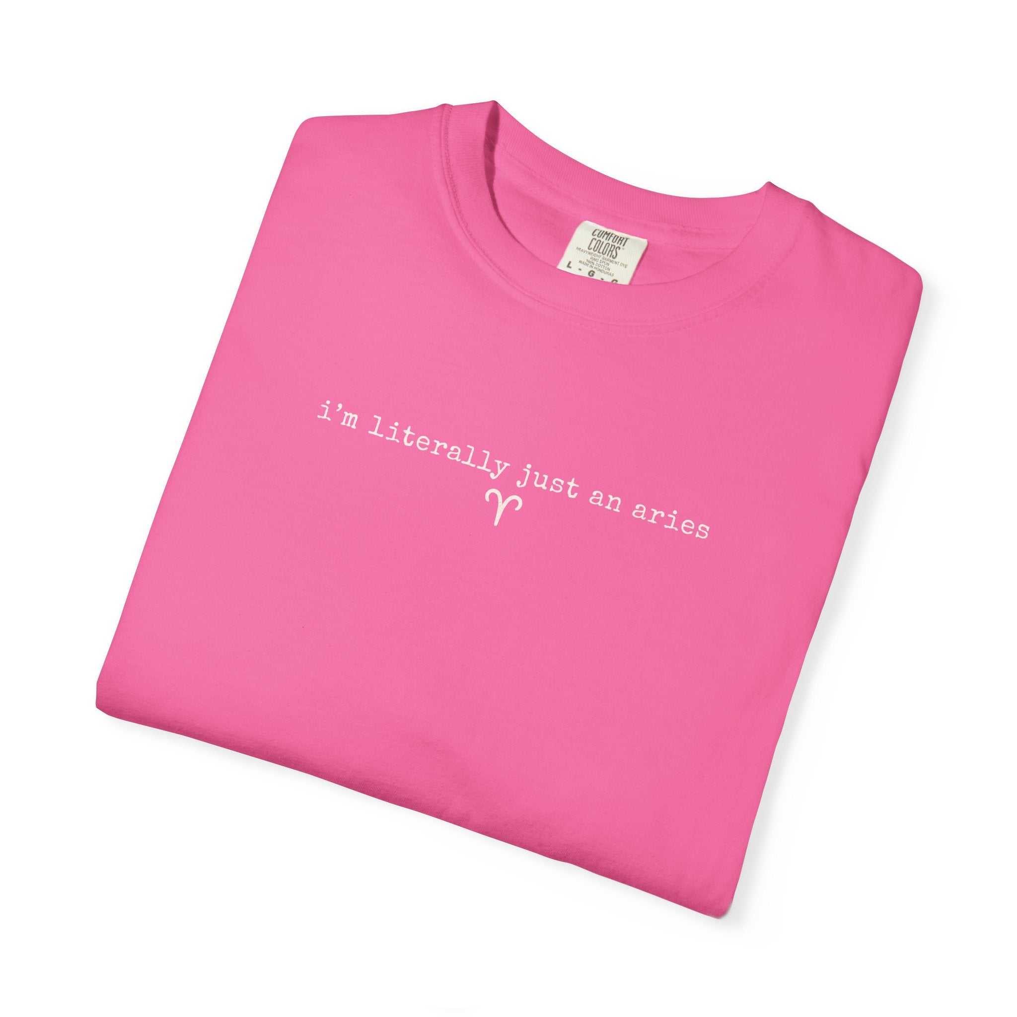 I'm Literally Just an Aries Garment-Dyed T-Shirt — Vintage Cream Comfort Tee