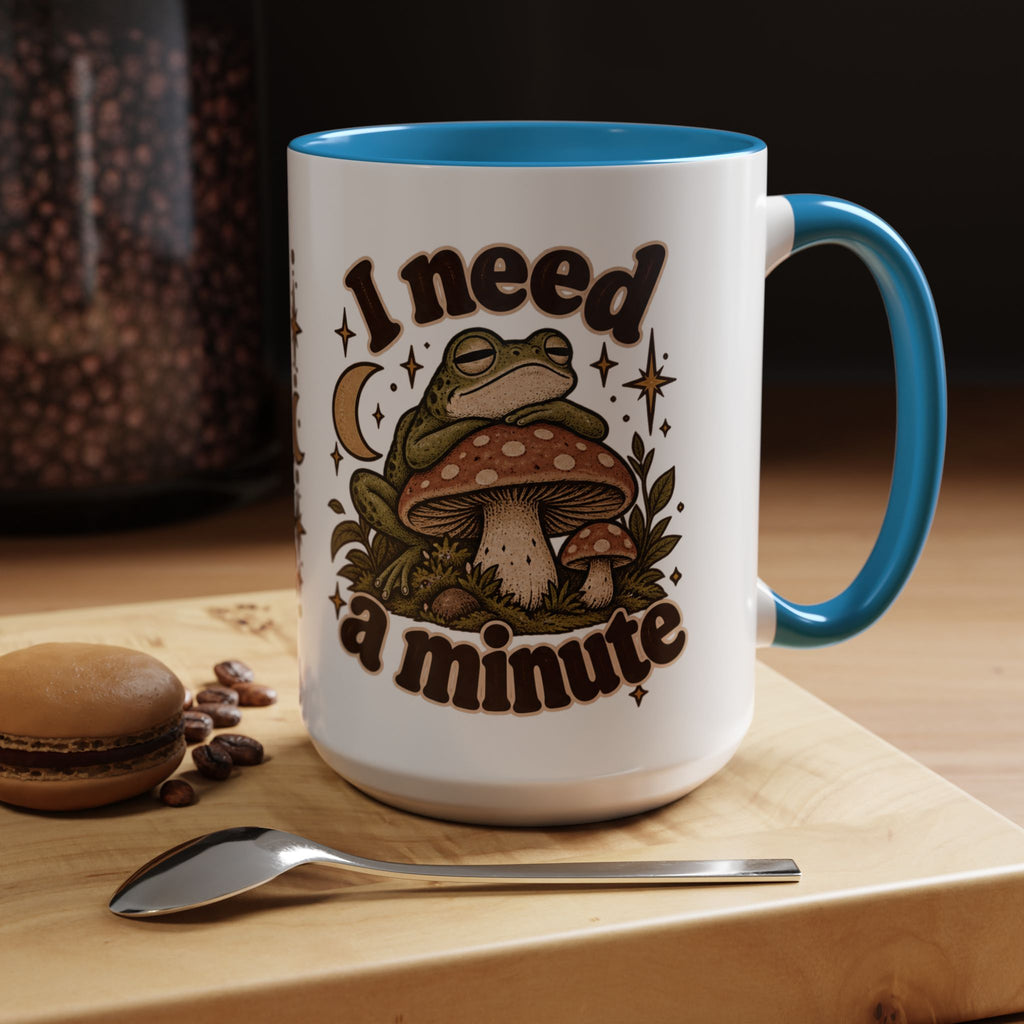 I Need a Minute Mug — Cozy Frog & Mushroom Ceramic Coffee Mug