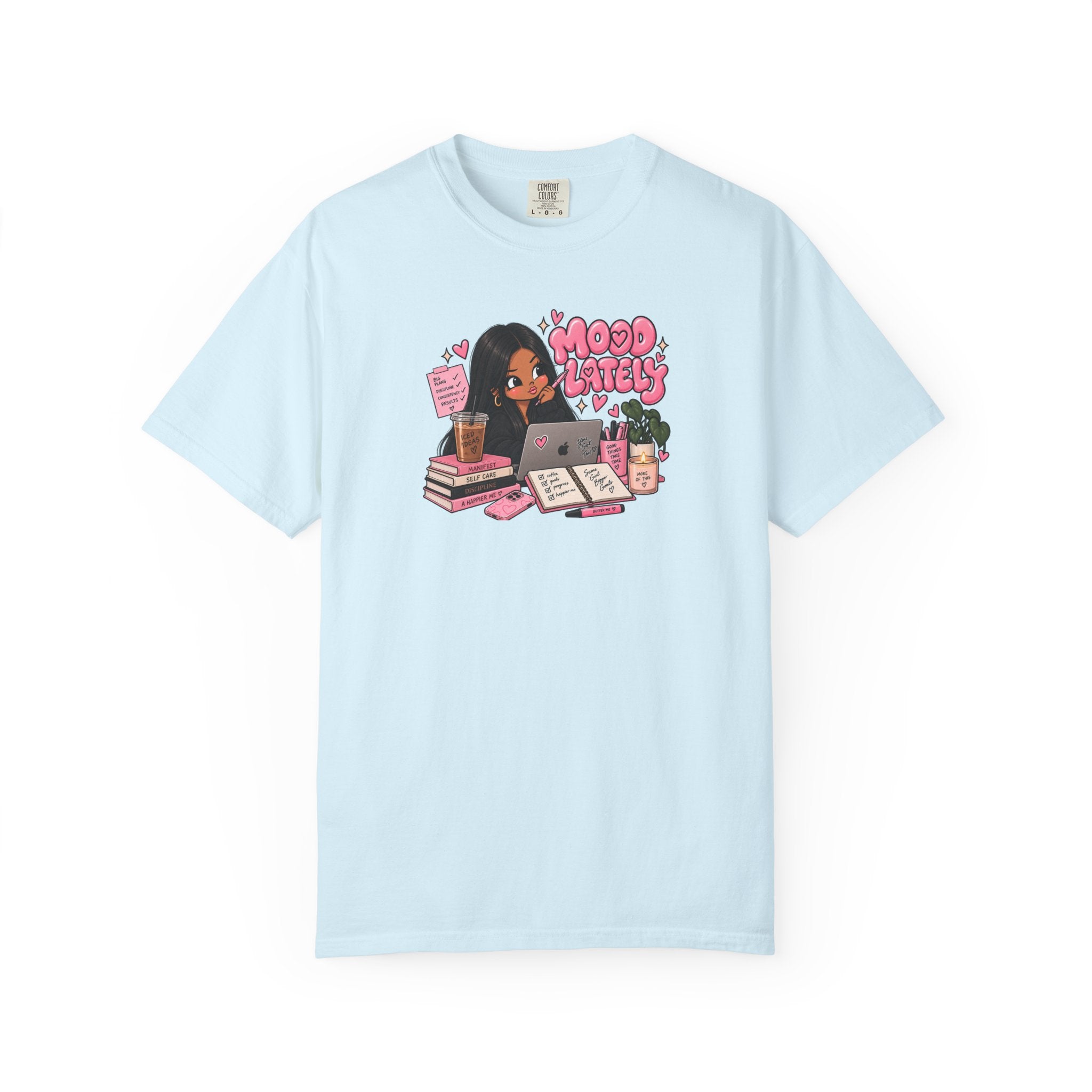 Mood Lately T-Shirt — Cute Study Girl Graphic Tee