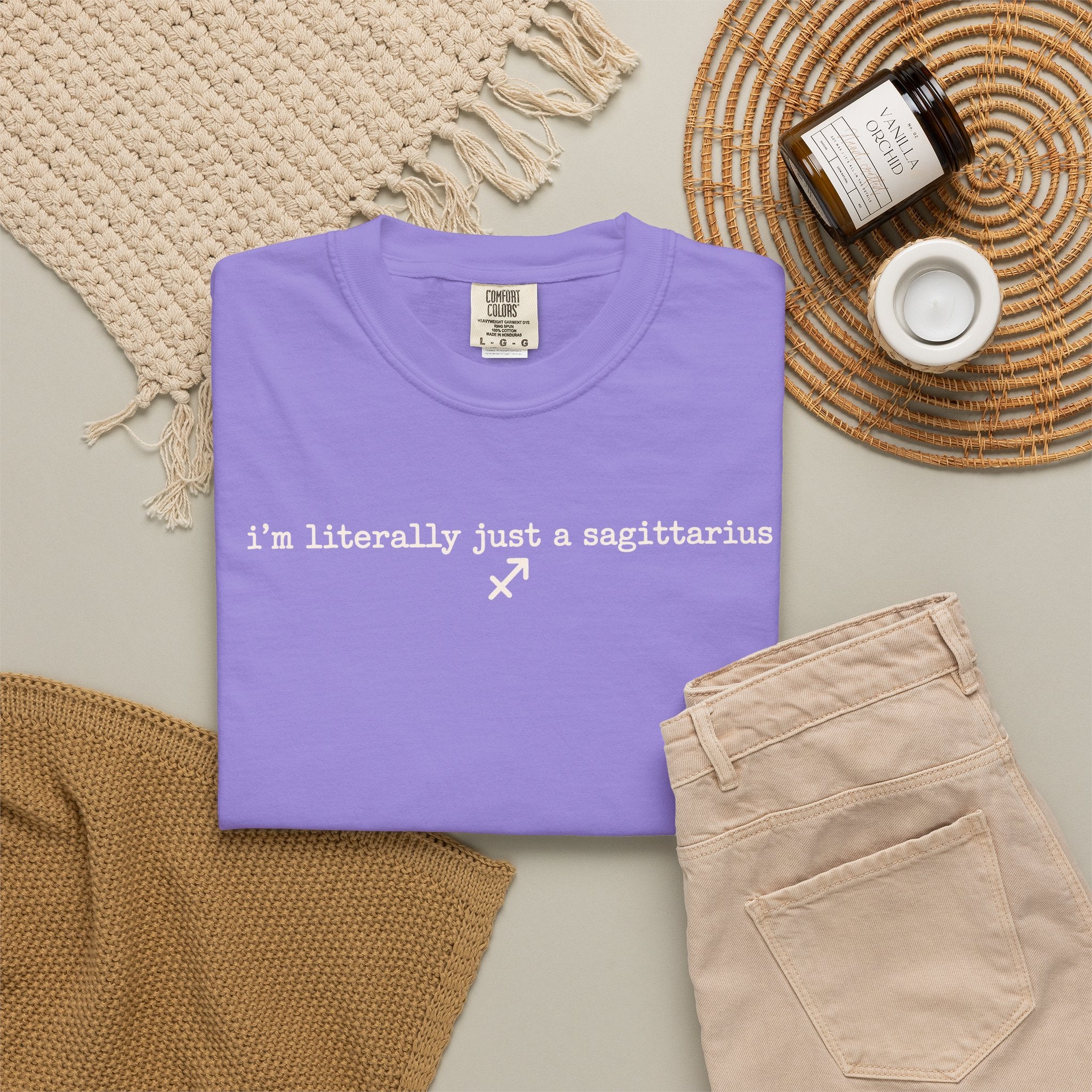 I'm Literally Just a Sagittarius Garment-Dyed T-Shirt