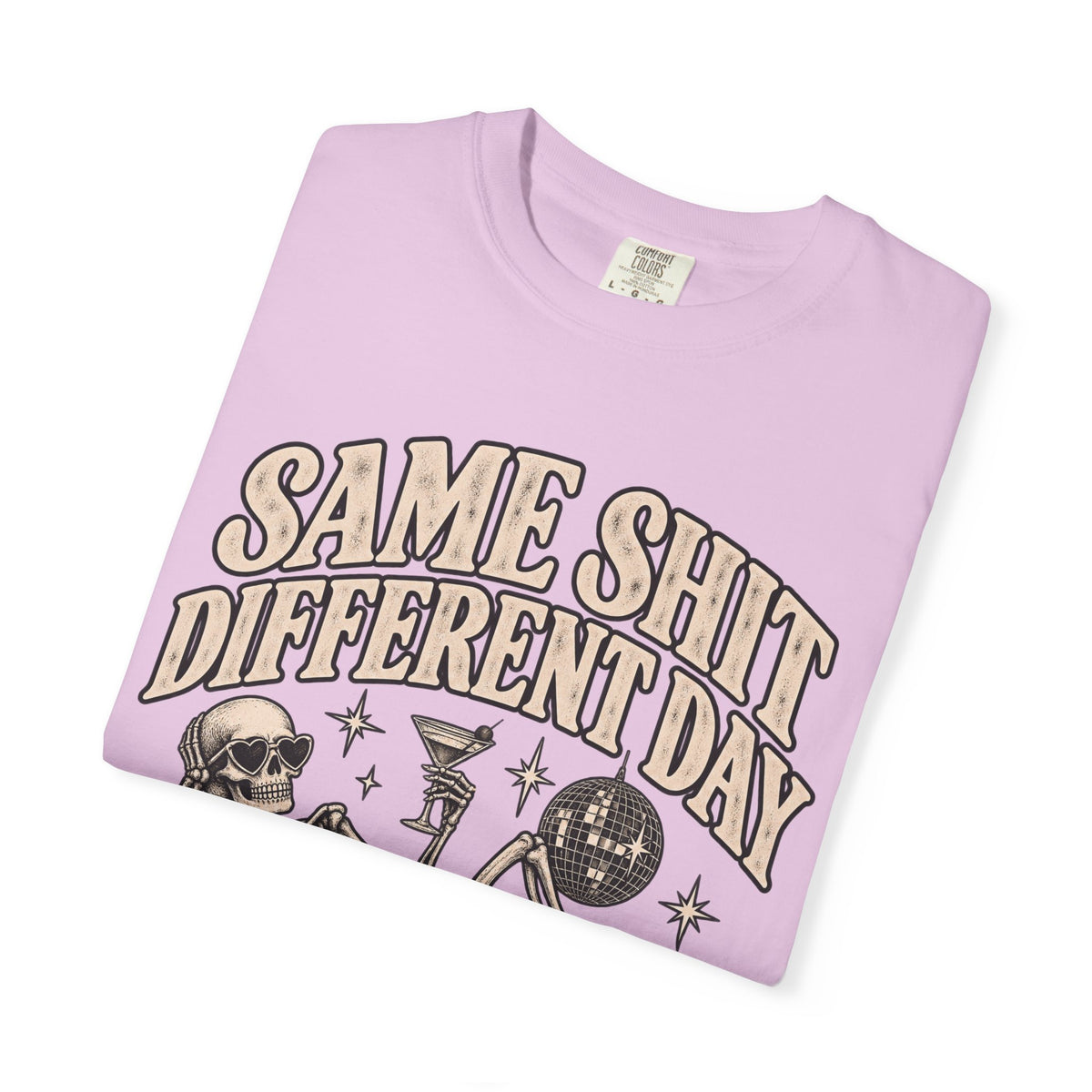 Same Shit Different Day Tee — Retro Skeleton Disco Graphic T-Shirt
