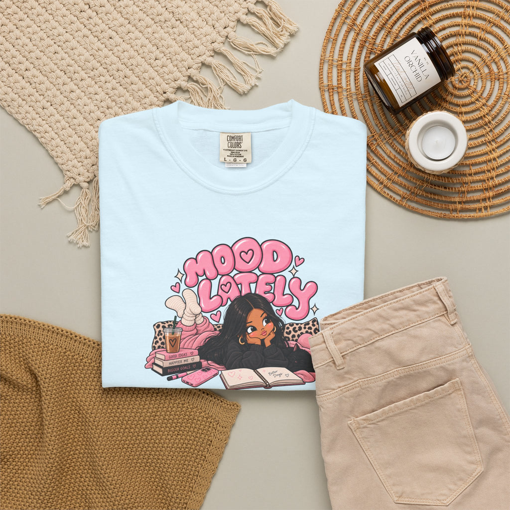 Mood Lately Graphic T-Shirt — Cozy Study Vibes