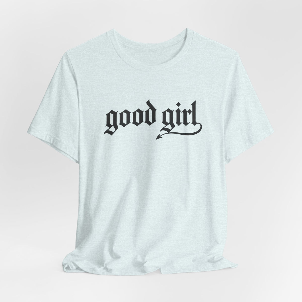 Good Girl Graphic Tee — Vintage Script White T-Shirt
