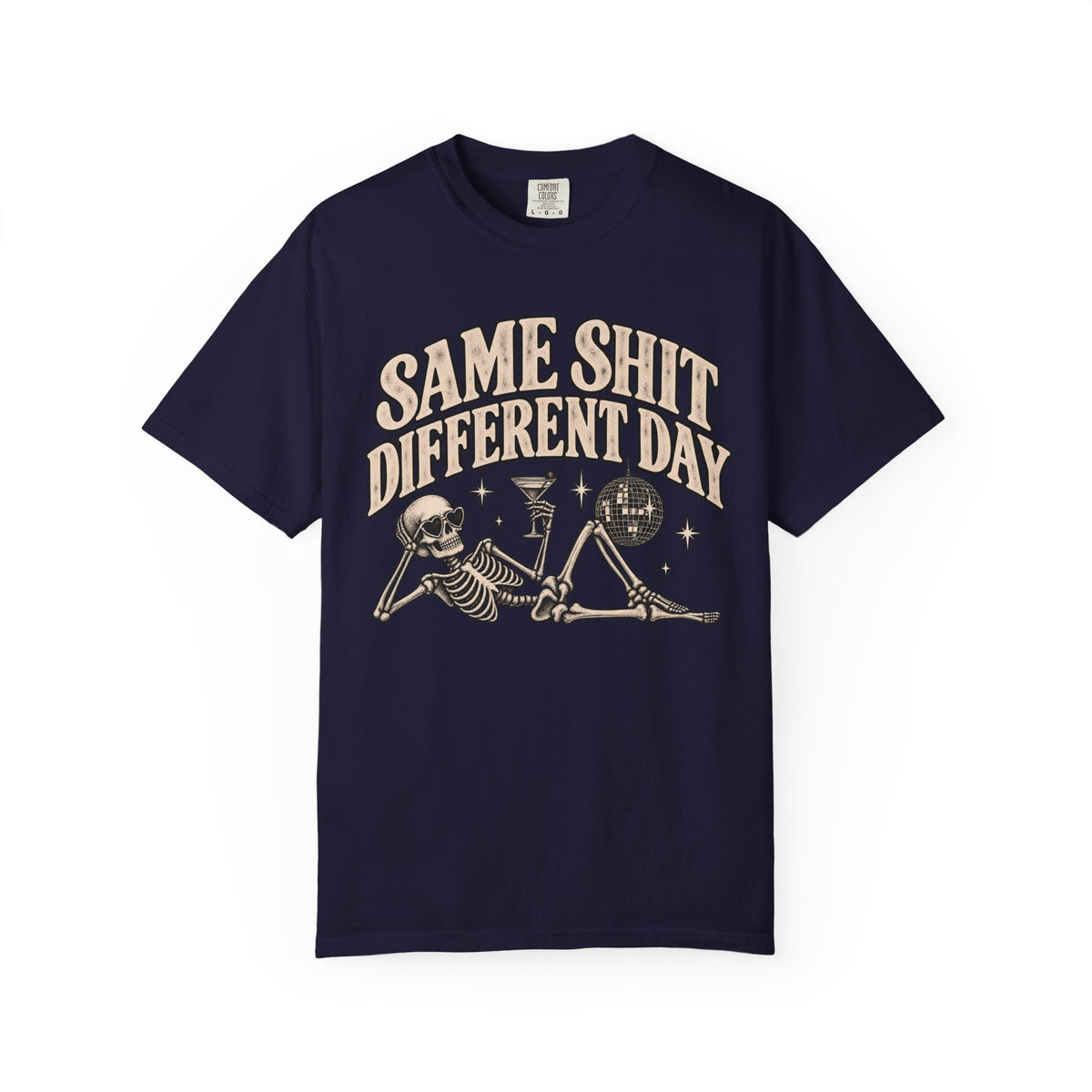 Same Shit Different Day Tee — Retro Skeleton Disco Graphic T-Shirt