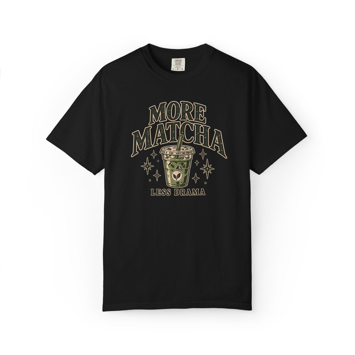 More Matcha Less Drama Tee — Cute Matcha Graphic T-Shirt