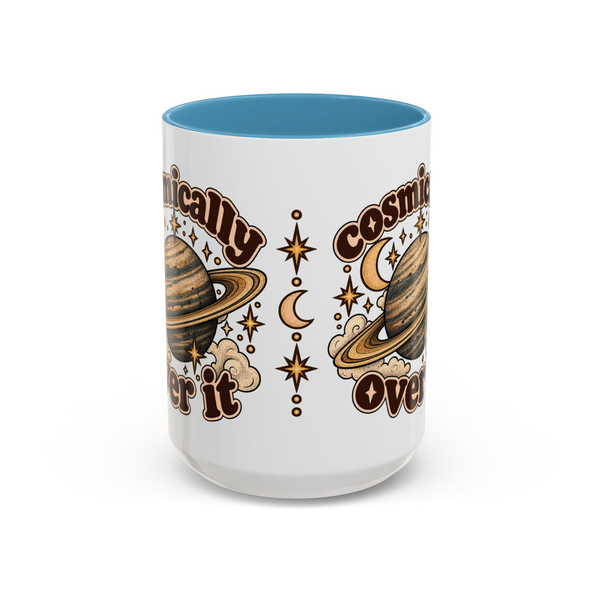 Cosmically Over It Mug — Retro Planet Celestial Ceramic Coffee Mug