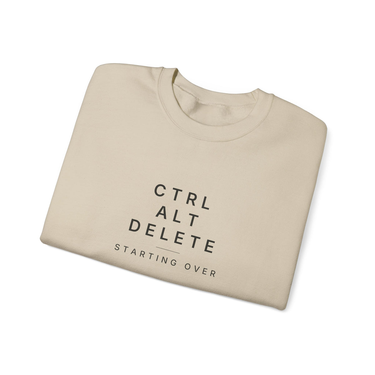 Ctrl Alt Delete Sweatshirt