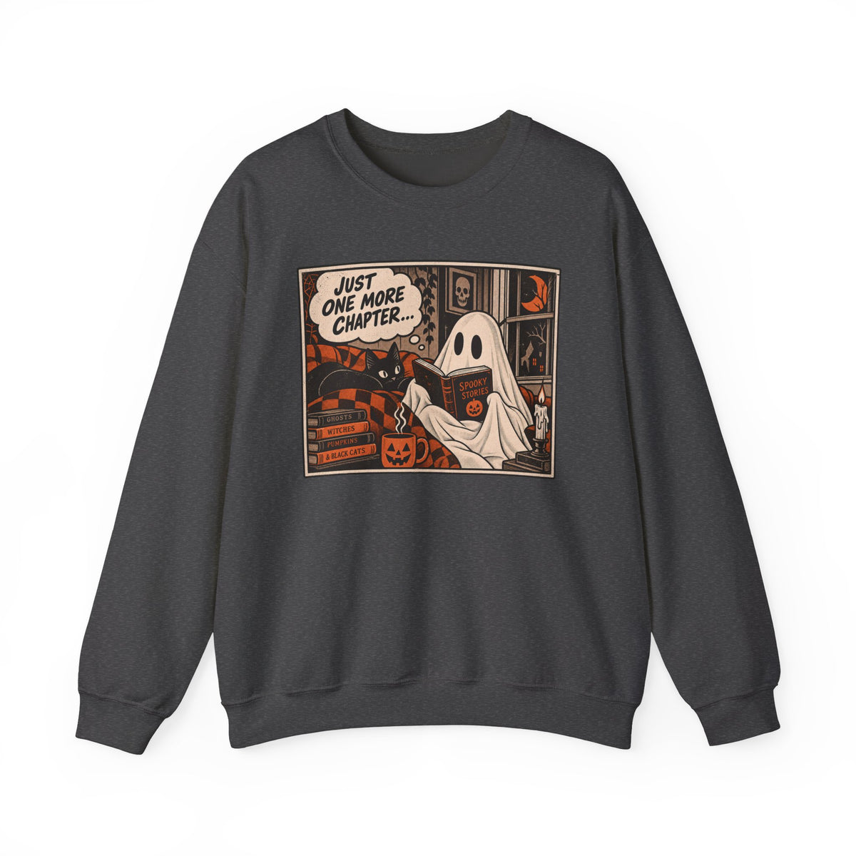 Just One More Chapter Sweatshirt