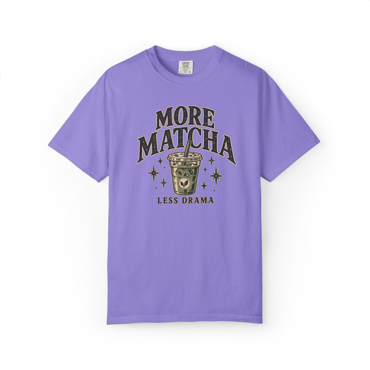 More Matcha Less Drama Tee — Cute Matcha Graphic T-Shirt