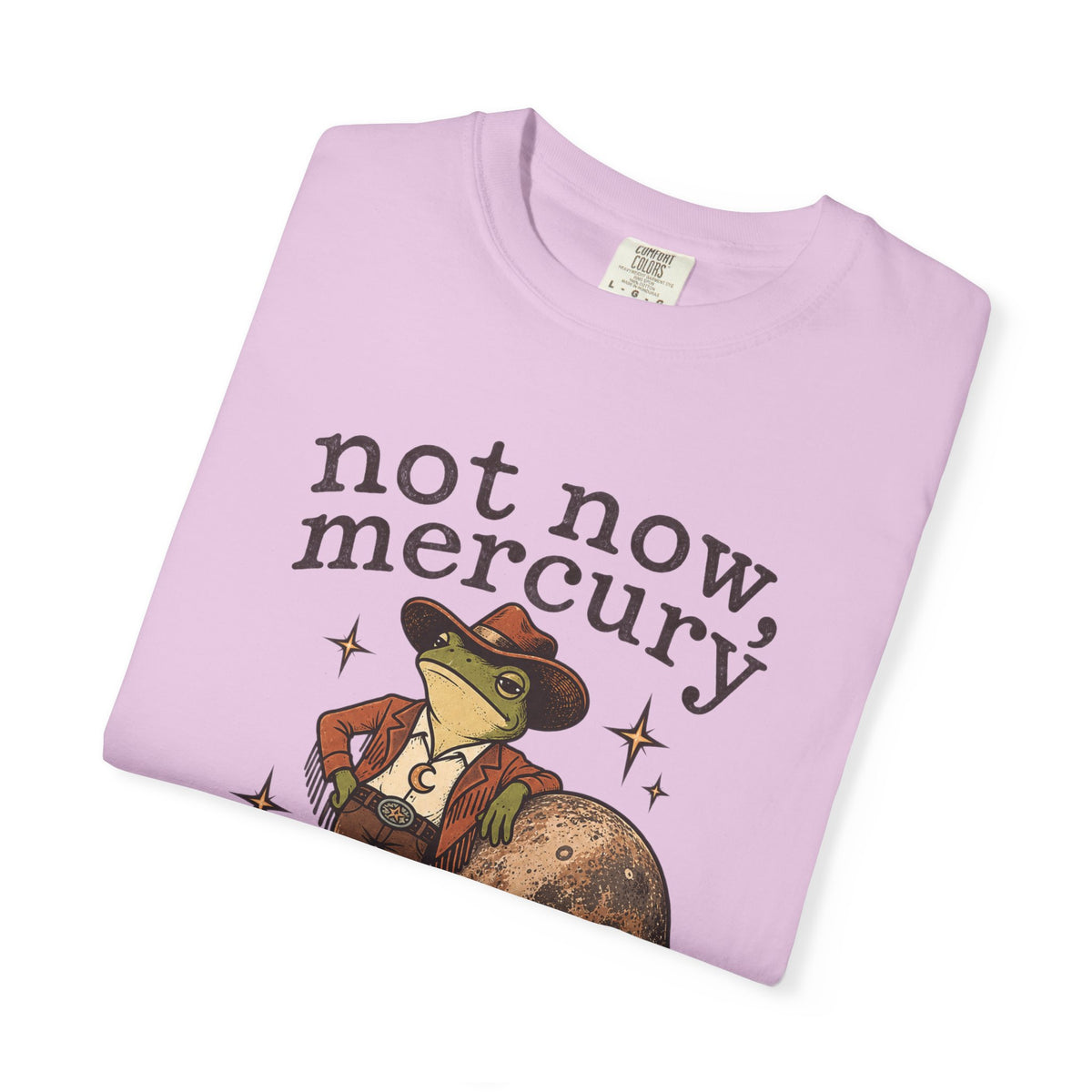 Not Now Mercury Tee — Mercury Retrograde Astrology Graphic T-Shirt