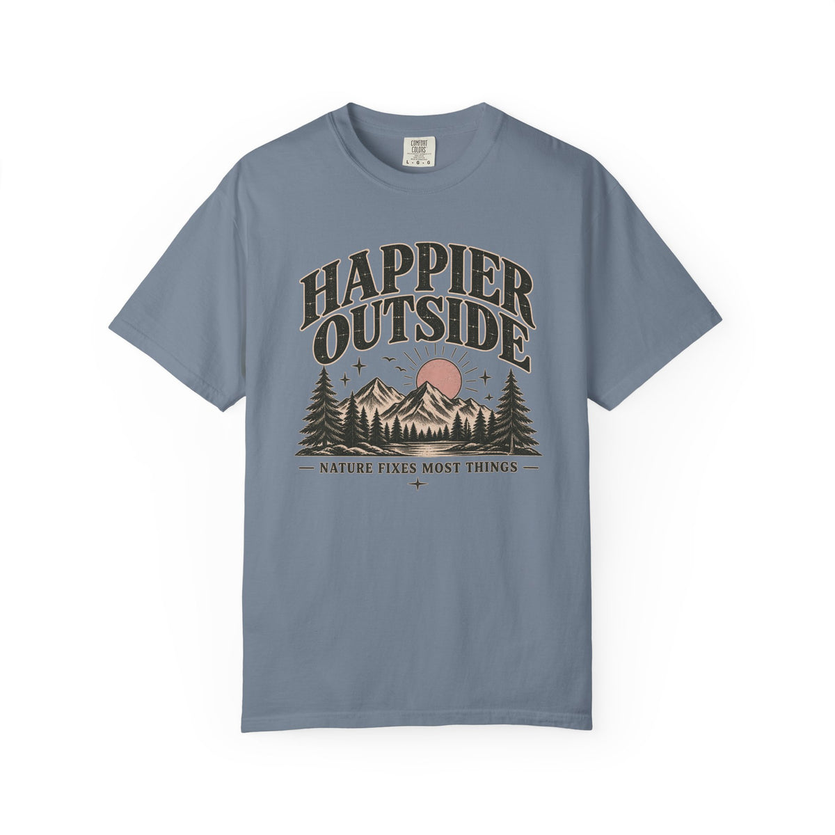 Happier Outside Tee — Nature Lover Graphic Garment-Dyed T-Shirt