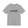 Good Girl Graphic Tee — Vintage Script White T-Shirt