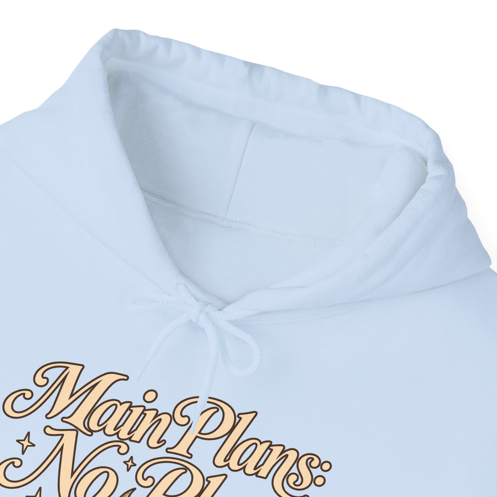 Main Plans No Plans Hoodie — Cozy Retro Graphic Pullover