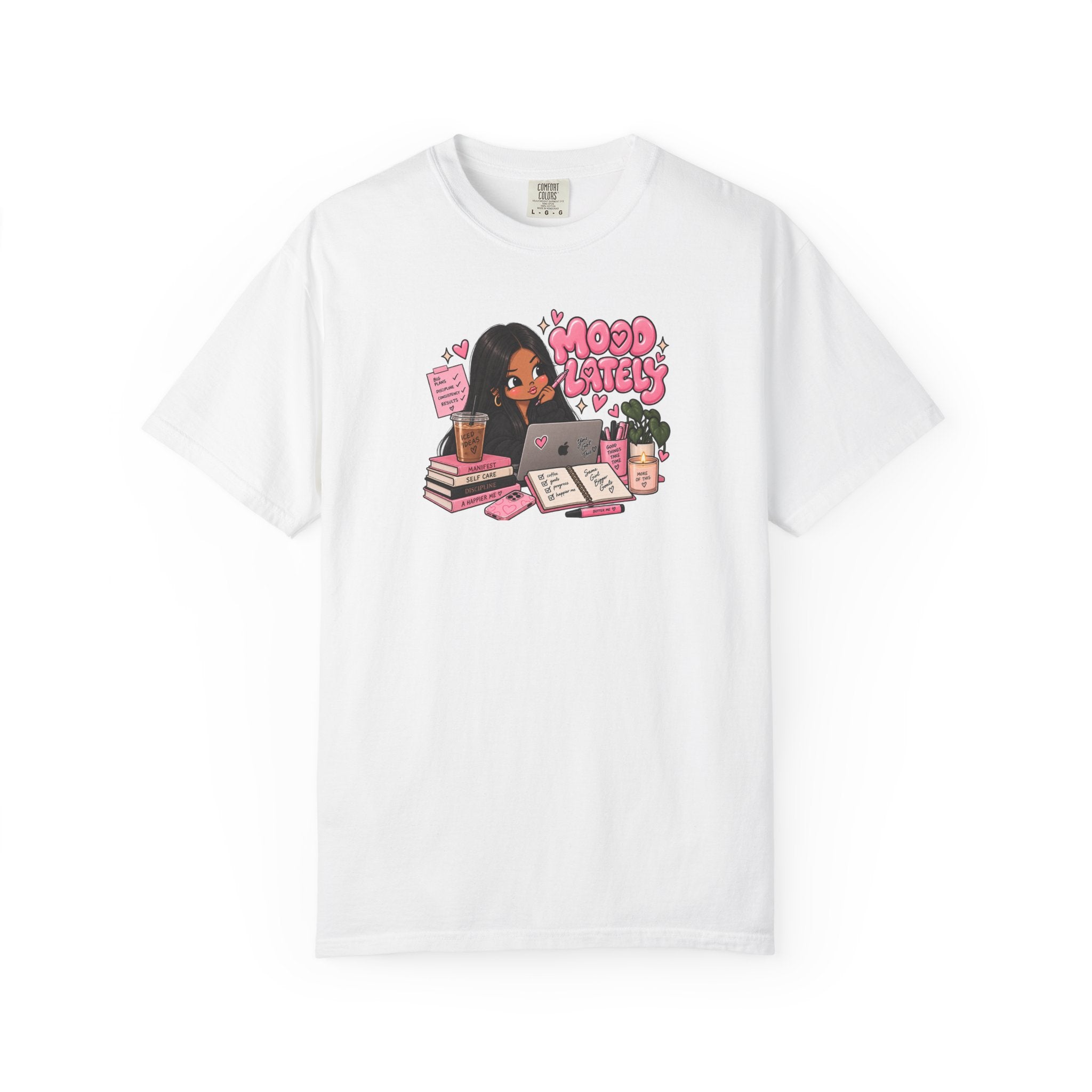 Mood Lately T-Shirt — Cute Study Girl Graphic Tee