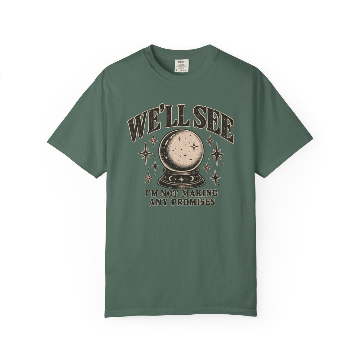 We'll See Crystal Ball Tee — Vintage Mystic Graphic T-Shirt