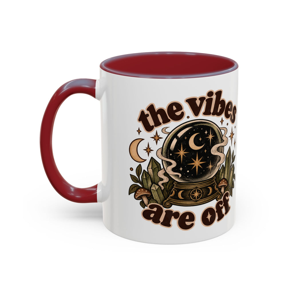 The Vibes Are Off Mug — Crystal Ball Mystical Ceramic Coffee Mug