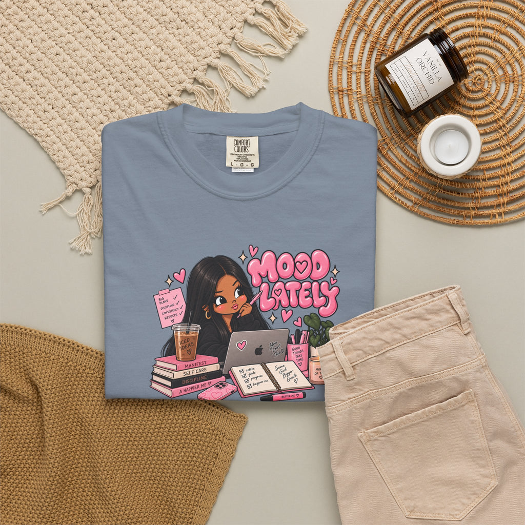 Mood Lately T-Shirt — Cute Study Girl Graphic Tee