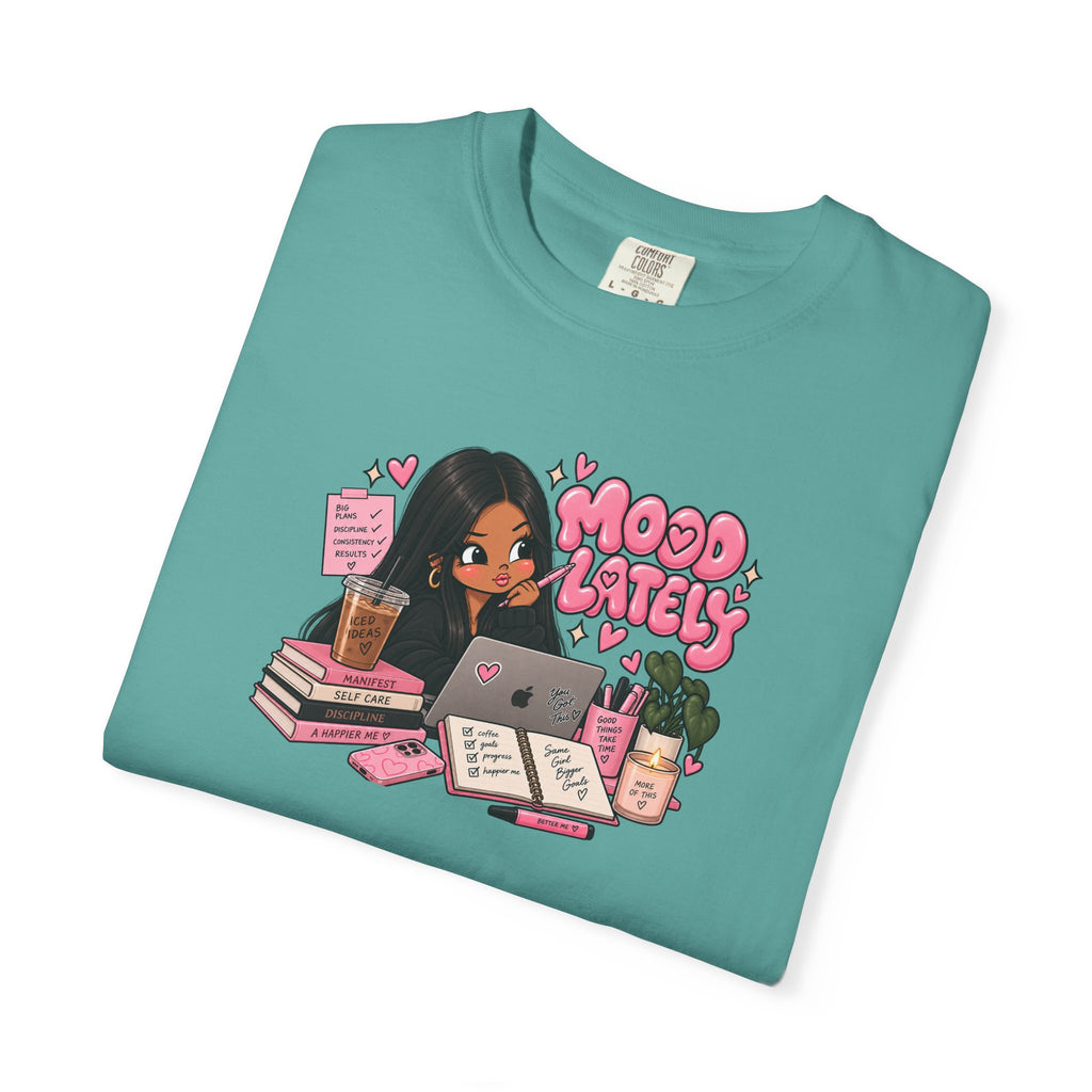 Mood Lately T-Shirt — Cute Study Girl Graphic Tee
