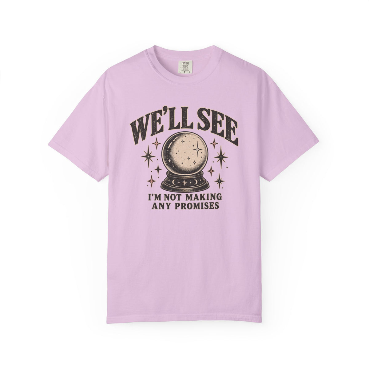 We'll See Crystal Ball Tee — Vintage Mystic Graphic T-Shirt