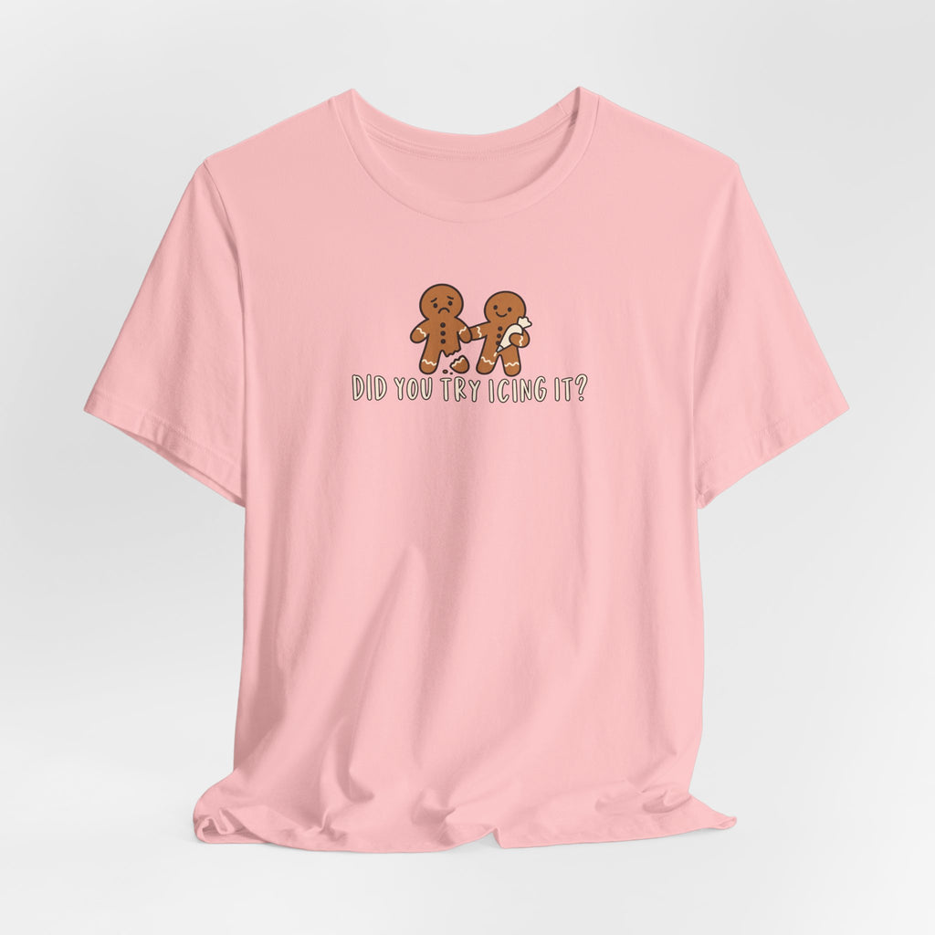 Gingerbread Couple Tee – "Did You Try Icing It?" Holiday Christmas Shirt