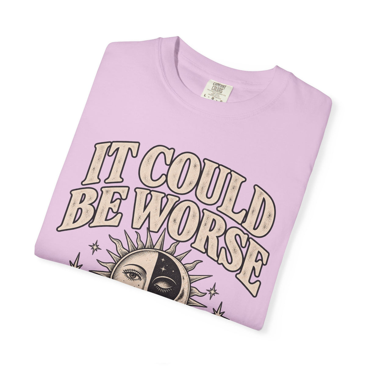 It Could Be Worse Tee — Vintage Sun & Moon Graphic T-Shirt