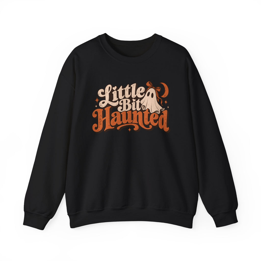 Little Bit Haunted Sweatshirt