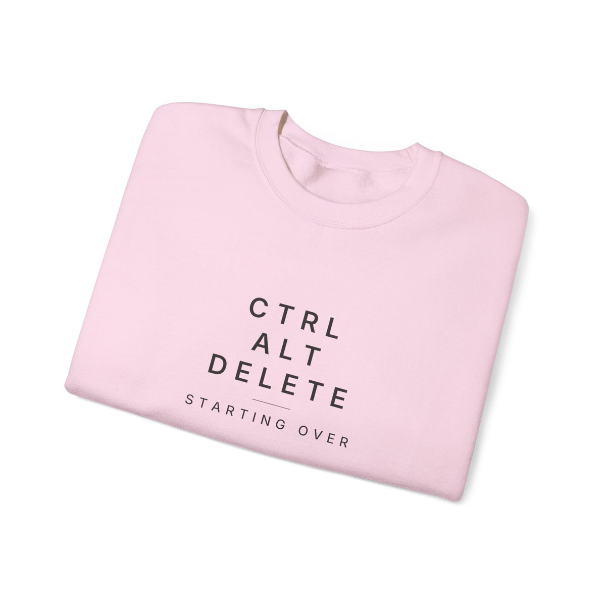Ctrl Alt Delete Sweatshirt