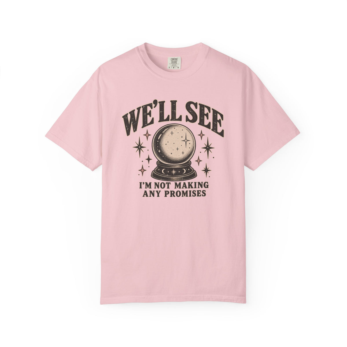 We'll See Crystal Ball Tee — Vintage Mystic Graphic T-Shirt