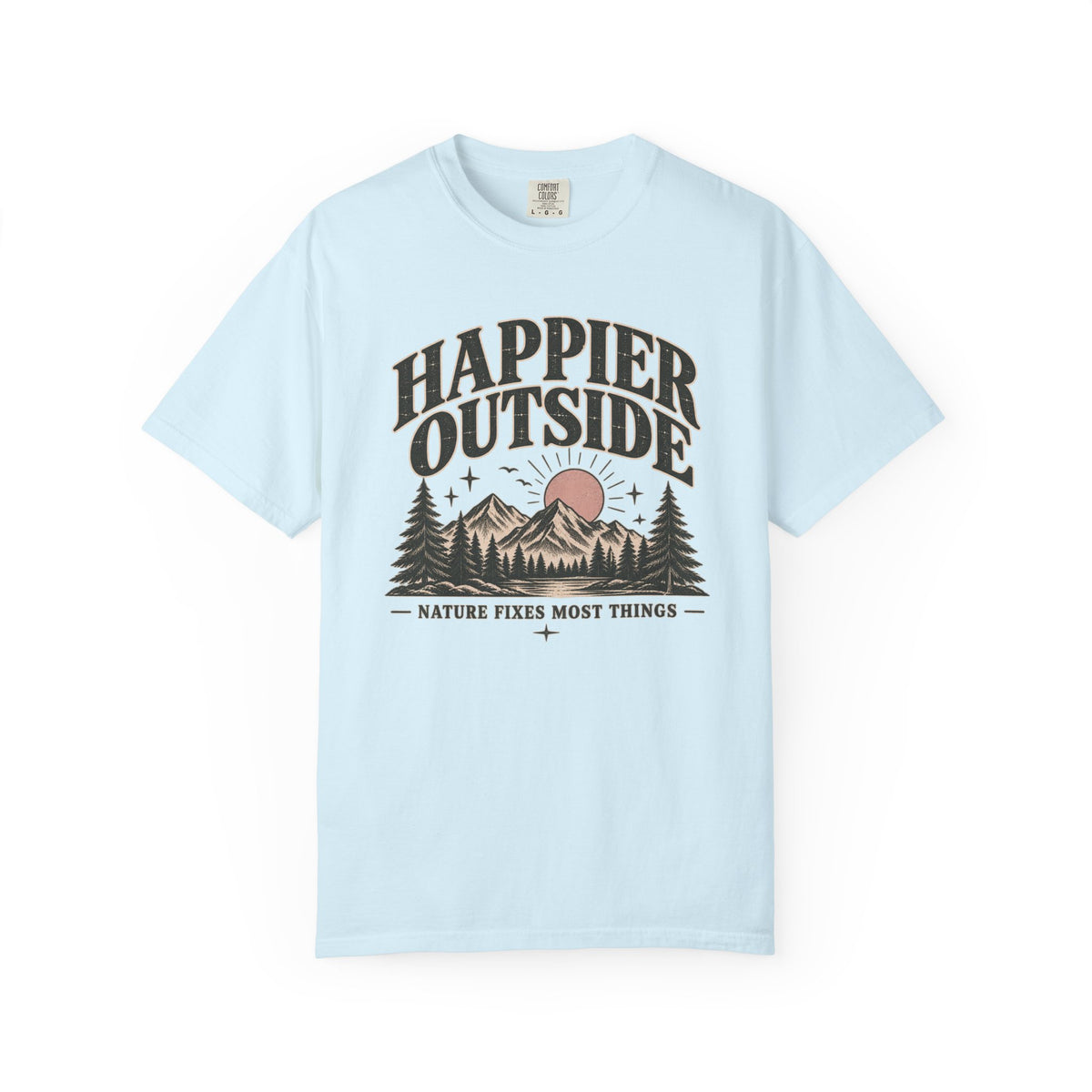 Happier Outside Tee — Nature Lover Graphic Garment-Dyed T-Shirt