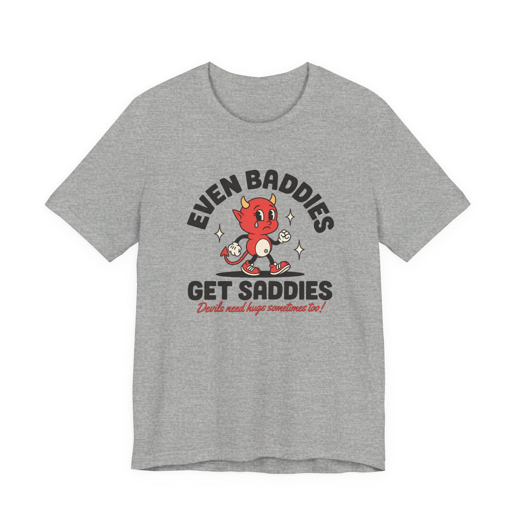 Even Baddies Get Saddies Tee — Retro Devil Character Sadness Graphic T-Shirt