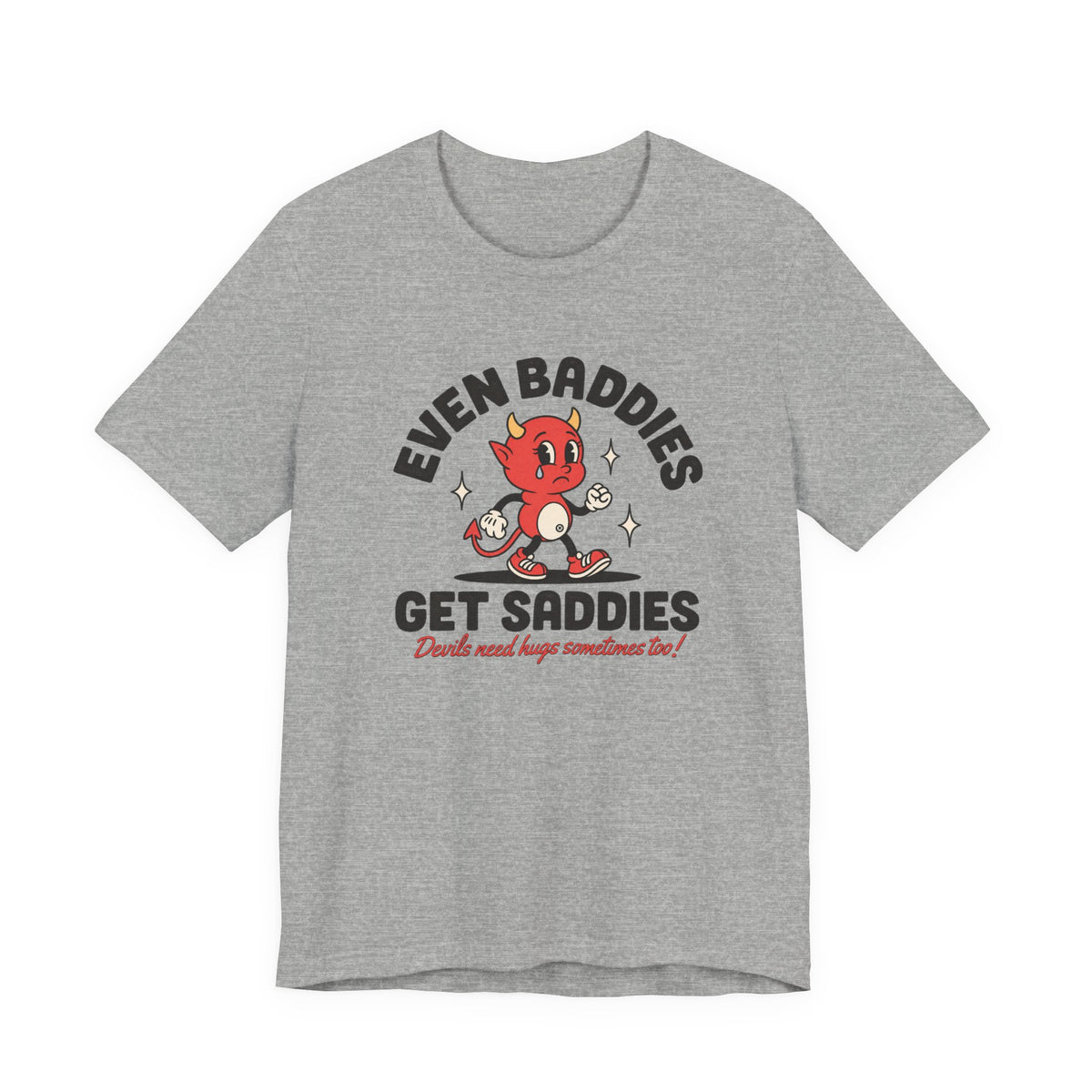 Even Baddies Get Saddies Tee — Retro Devil Character Sadness Graphic T-Shirt