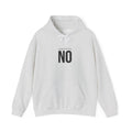 NO Minimal Grumpy Humor Hoodie | Deadpan Text, Introvert Humor