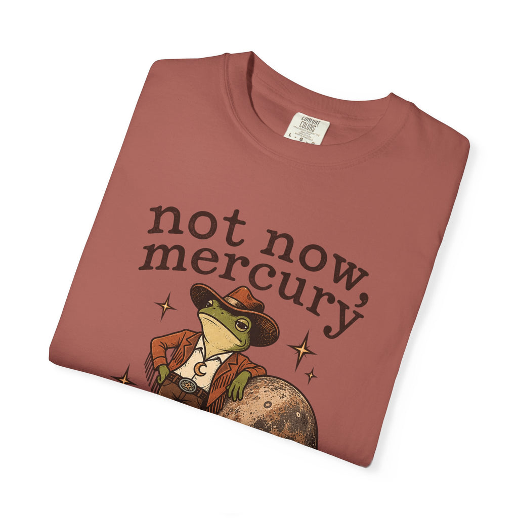 Not Now Mercury Tee — Mercury Retrograde Astrology Graphic T-Shirt