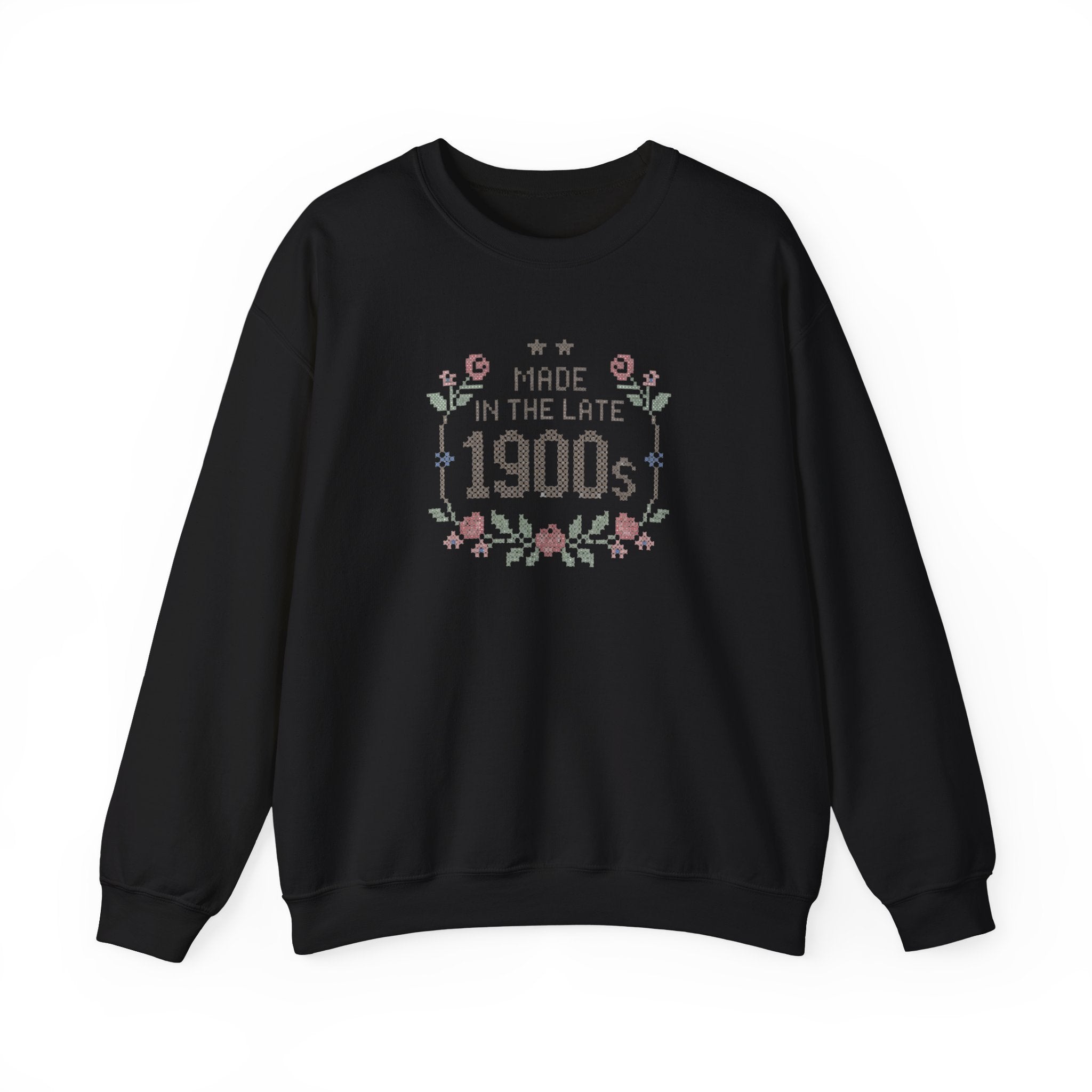 Made in the Late 1900s Sweatshirt | Elder Millennial Nostalgia