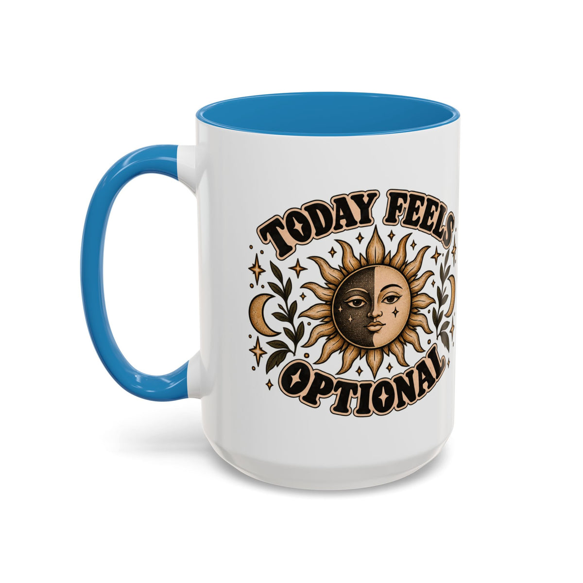Today Feels Optional Mug — Vintage Sun & Moon Ceramic Coffee Mug