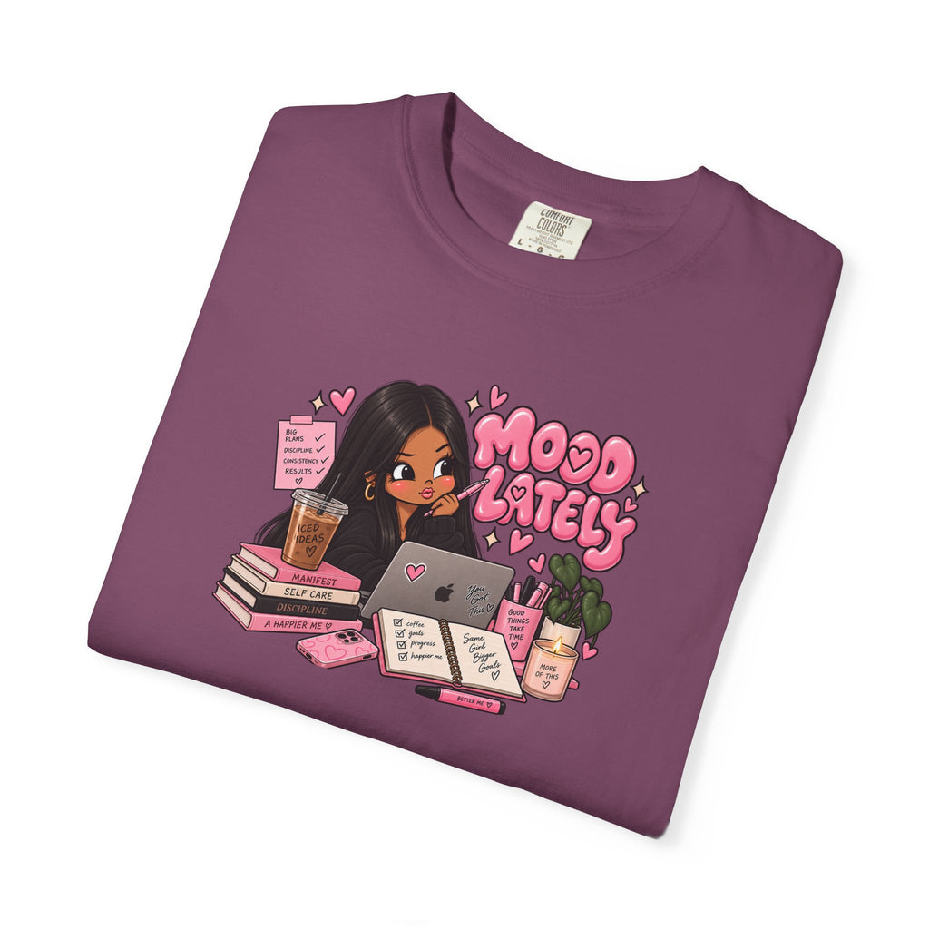 Mood Lately T-Shirt — Cute Study Girl Graphic Tee