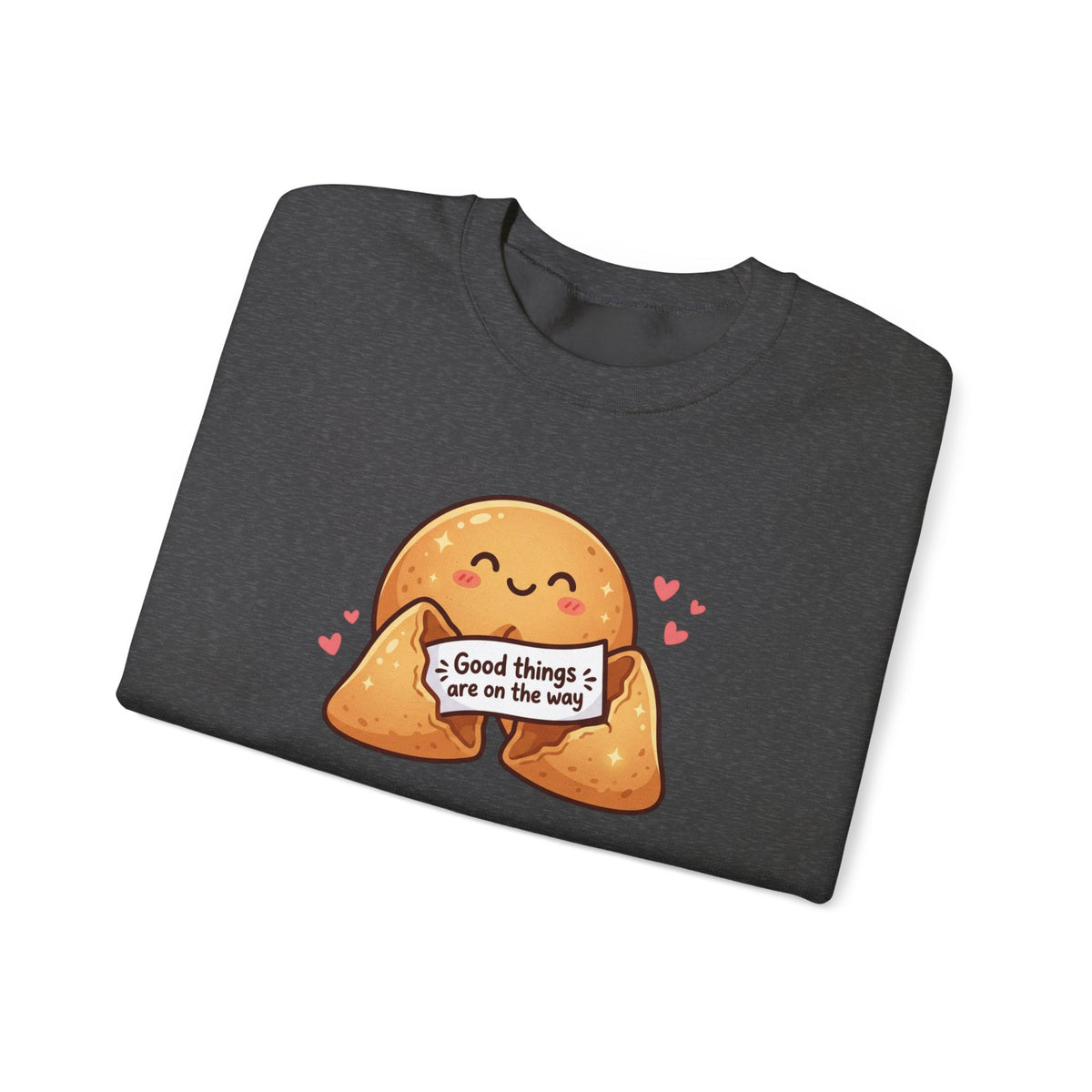 Crewneck Sweatshirt — Cute Fortune Cookie Graphic “Good Things Are On The Way”